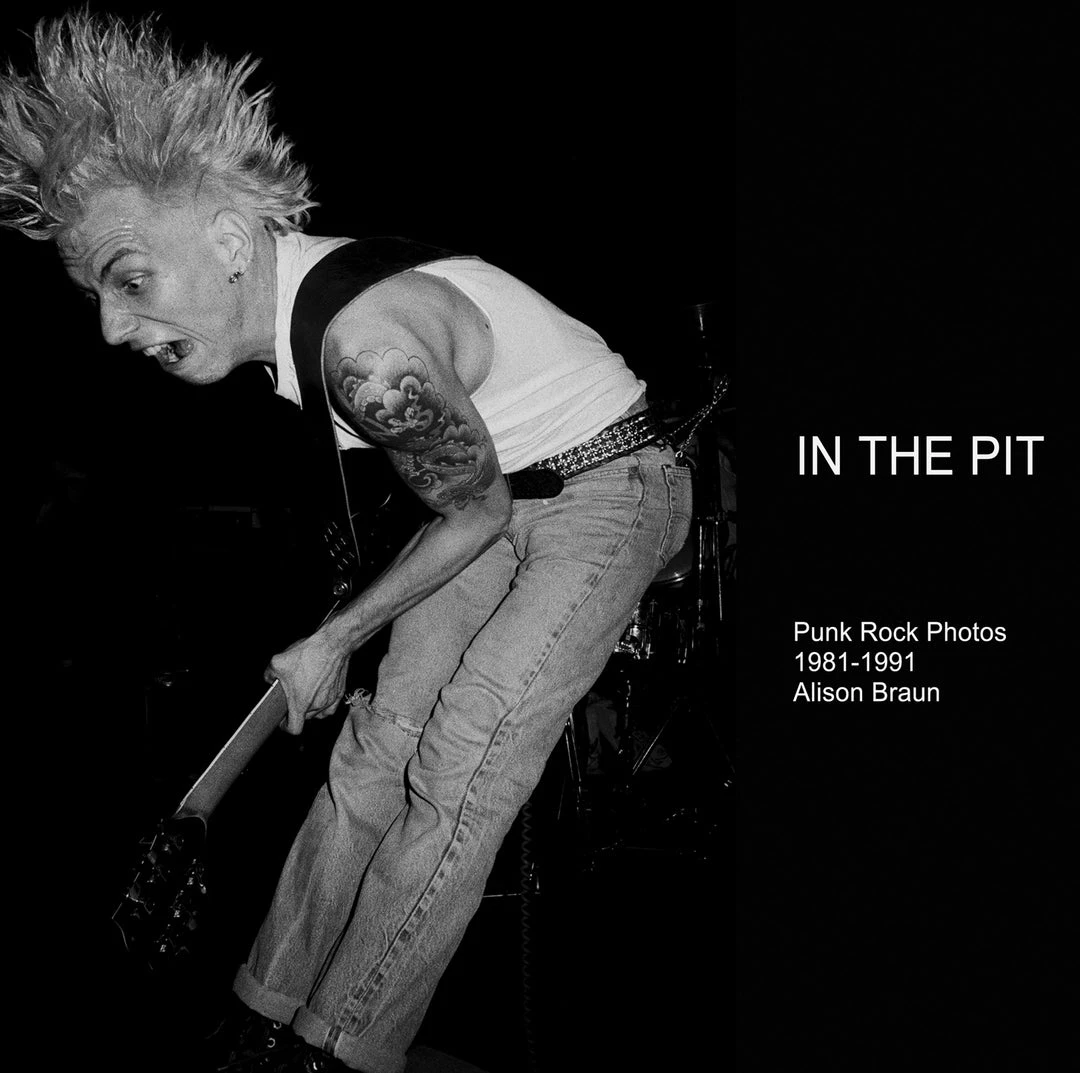 No Plan Records Books IN THE PIT - Punk Rock Photos 1981-1990 Alison Braun 3 No Plan Records Books IN THE PIT - Punk Rock Photos 1981-1990 Alison Braun