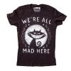 Akumu Ink We're All Mad Here Women's T-Shirt