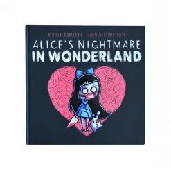 Akumu Ink Alice’s Nightmare In  Wonderland Illustrated  Storybook Books